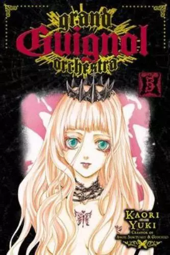 Kaori Yuki Grand Guignol Orchestra, Vol. 5 (Paperback) (US IMPORT)