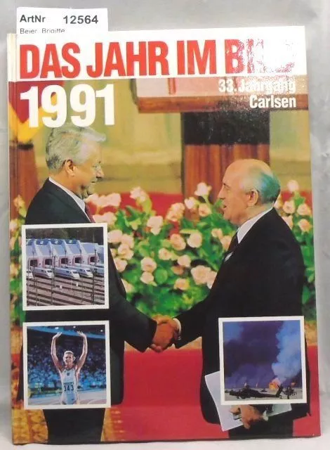 Beier, Brigitte: Das Jahr im Bild 1991