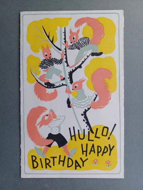 LOVELY C1940s BIRTHDAY CARD - JOLLY RED SQUIRRELS IN TREE - ARTIST DRAWN