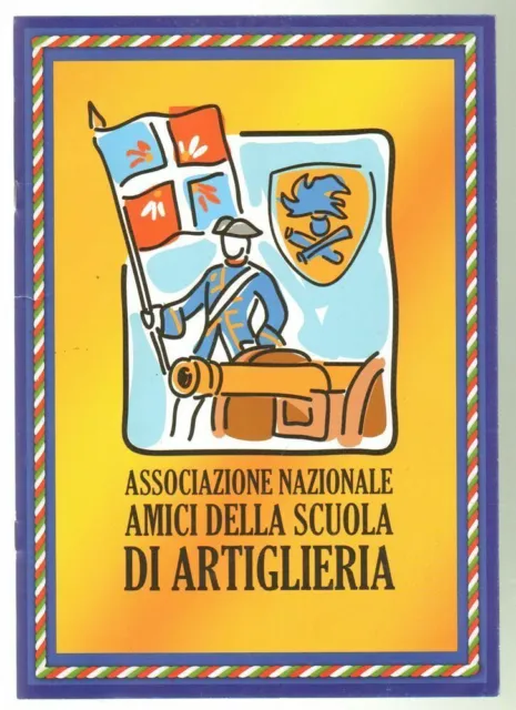 Calendario Associazione Nazionale Amici della Scuola di Artiglieria Anno 2012