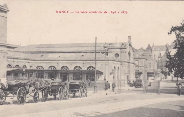 CPA 54 NANCY La Gare construite de 1848 à 1856   carte RARE animation