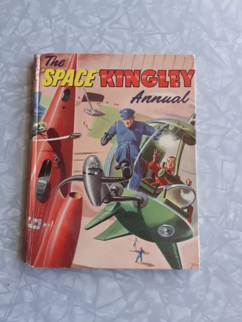 Vintage Space Kingly Annual, Hardback with Fabulous 1950s Sci-Fi Illustrations!