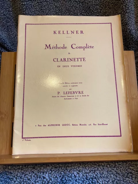 Kellner Méthode complète de clarinette volume 1 partition éditions A. Leduc