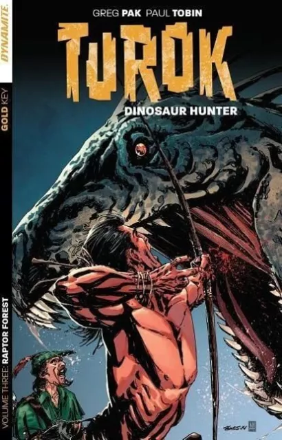 Turok: Dinosaur Hunter Volume 3: Raptor..., Tobin, Paul