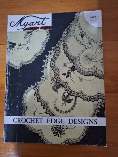 Myart Vintage Crotchet Book Lace Edging Patterns Doilies Sheets pillowcases