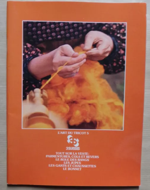 § catalogue ancien 3 SUISSES l'art du tricot 5 - explications - 1974