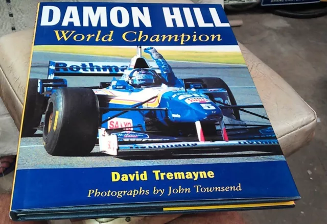 DAMON HILL - World Champion by David Tremayne