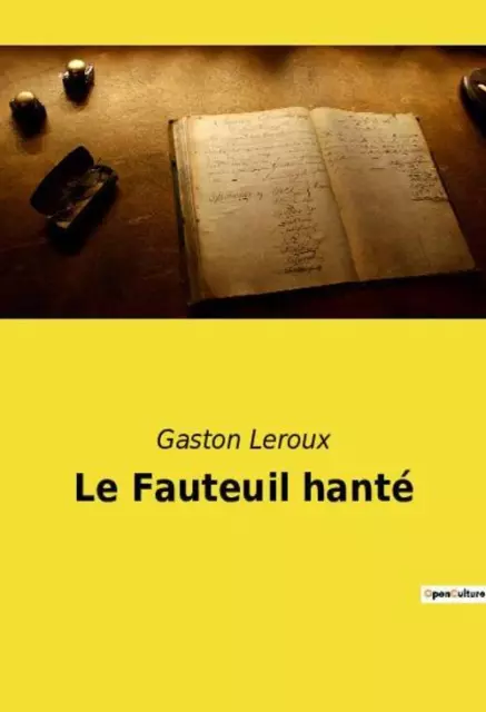 Gaston Leroux | Le Fauteuil hanté | Taschenbuch | Französisch (2022) | Paperback