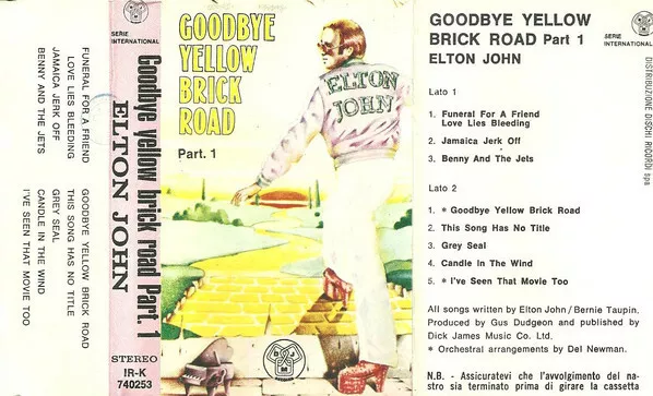 CASSETTE Elton John ‎– Goodbye Yellow Brick Road PART.1 NUOVA NO SIGILLATA