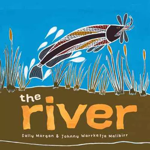 NEW The River By Sally Morgan Hardcover Free Shipping