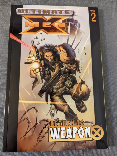 Ultimate X-men Vol.2: Return To Weapon X by Mark Millar Trade Paperback - Marvel