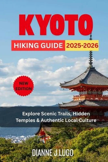 KYOTO HIKING GUIDE 2025 2026 Explore Scenic Trails Hidden Temples Kyoto Hiking Guide 2025 2026 Explore Scenic Trails Hidden.webp