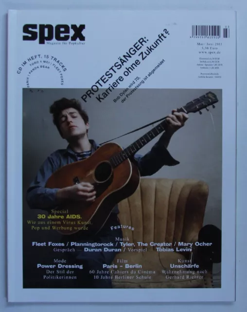 Spex No.332 - Mai/Juni 2011 GER Magazine Bob Dylan Fleet Foxes Duran Duran