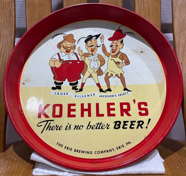 Wonderful Condition, Erie Brewing Koehler 12" Metal Tin Litho Beer Tray VINTAGE