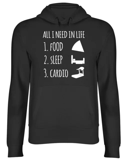 All I Need in Life is Food Sleep and Cardio Mens Ladies Womens Hoodie