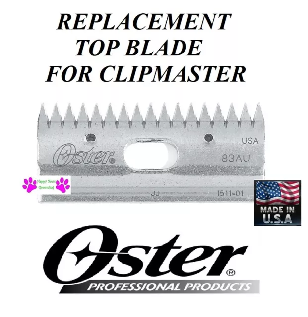 REPLACEMENT TOP BLADE for Oster/Stewart CLIPMASTER Clip Master 510 A,610 -83AU