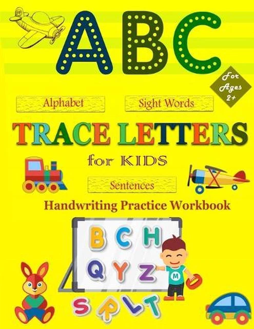 TRACE LETTERS FOR Kids: My First Handwriting Practice Workbook: A ...