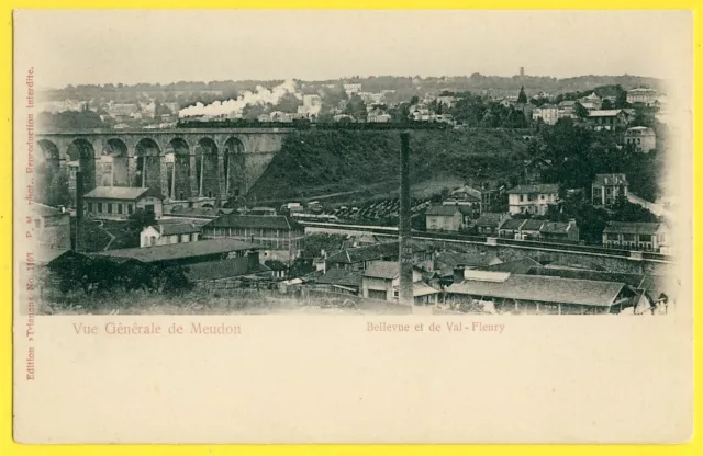 cpa 92 - General view of MEUDON BELLEVUE and VAL FLEURY Viaduc Train in 1903