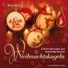 Weihnachtskugeln: Einfach überzogen und aufwändig b... | Buch | Zustand sehr gut