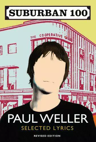 Suburban 100 Par Paul Weller, Neuf Livre ,Gratuit & , (Livre de Poche)