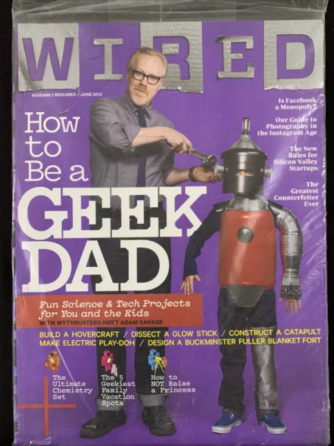 WIRED Magazine June 2012 Assembly Required How To Be A Geek Dad Science