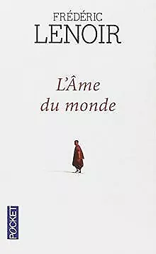 L'Âme du monde de LENOIR, Frédéric | Livre | état acceptable