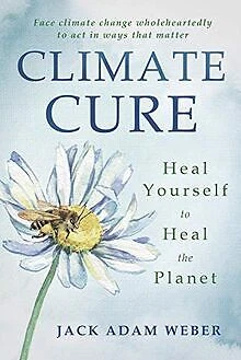 Climate Cure: Heal Yourself to Heal the Planet de Ada... | Livre | état très bon
