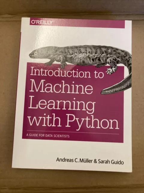 INTRO TO MACHINE Learning with Python: Guide for Data Scientists(Müller ...