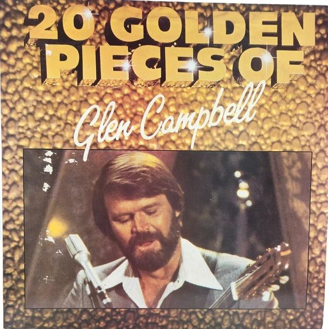 Glen Campbell Album Vinyl 20 Golden Pieces Of Glen Campbell 1982 Bulldog Record Glen Campbell Album Vinyl 20 Golden Pieces Of Glen Campbell 1982 Bulldog Record