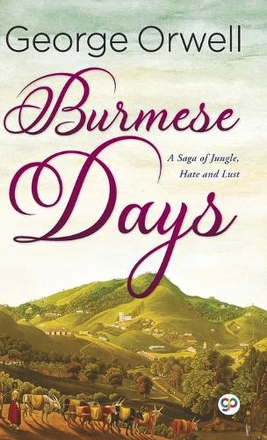 Burmese Days (hardcover Library Edition) by George Orwell (English) Hardcover Bo