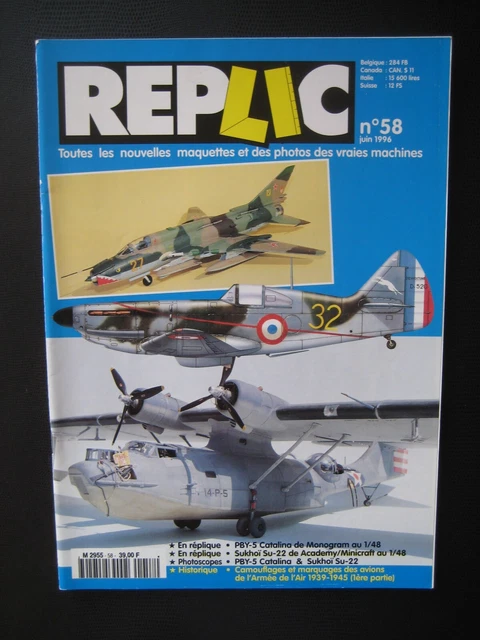 REPLIC n° 58 - PBY-5 CATALINA - SUKHOI SU-22 - CAMOUFLAGES ARMEE DE L'AIR 39/45