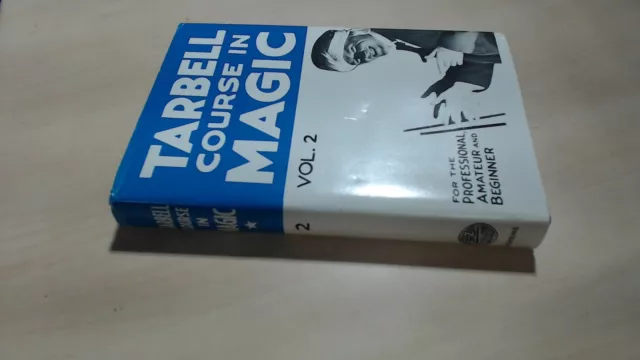 The Tarbell Course In Magic, Harlan Tarbell, D. Robbins and Co, 2