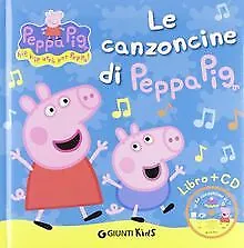 Peppa Pig: Le Canzoncine Di Peppa Pig Con CD von Gi... | Buch | Zustand sehr gut