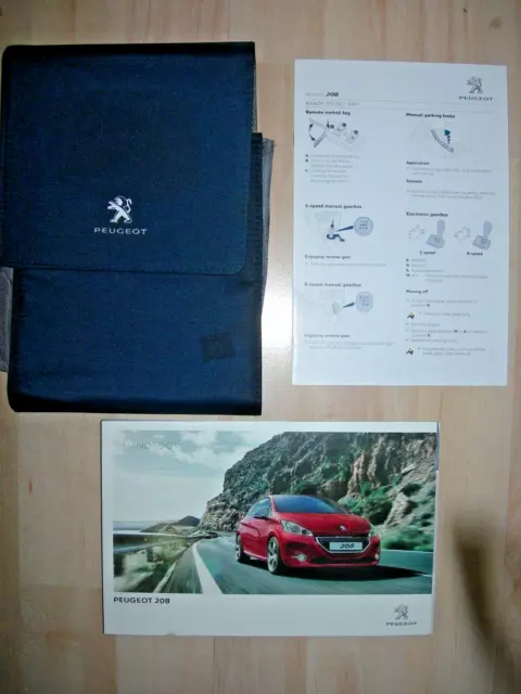 Peugeot 208 Handbook + Ready To Go Guide + Blue Peugeot Wallet. 2012 - 2018.