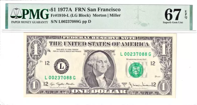 1977-A $1 Federal Reserve Note San Francisco PMG Top Pop 11/0 67EPQ #L00237088G