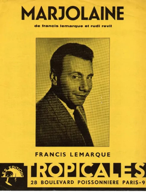 Partition chant piano acc guitare GF 1957 - Marjolaine, fox - Francis LEMARQUE