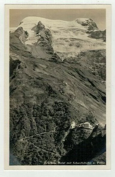 Truebsee Hotel mit Schwebebahn u. Titlis Echtfoto 1932 ungelaufen