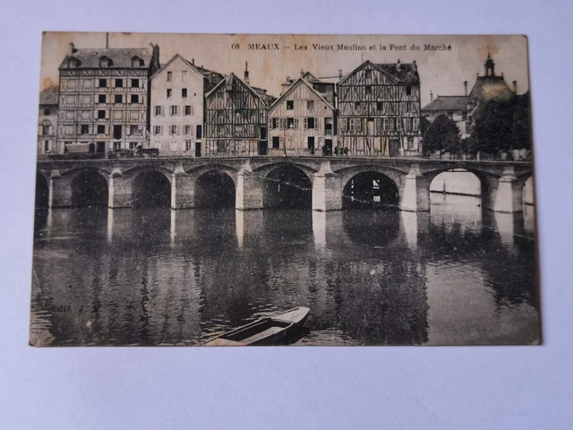 CPA 77 MEAUX - Les Vieux Moulins et le Pont du Marché