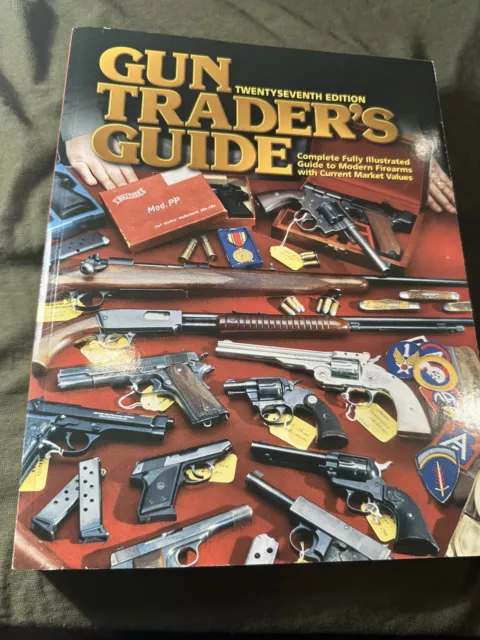 GUN TRADER'S GUIDE 27th Edition - 2005.