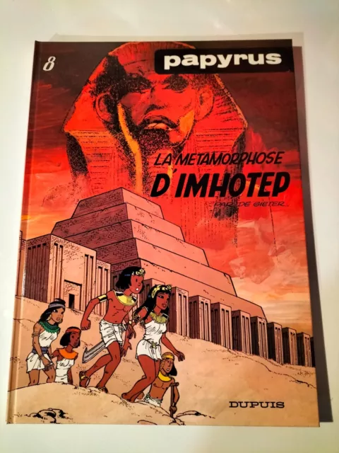 Eo 1985 Papyrus T 8 La Metamorphose D Imhotep Par De Gieter Dupuis  (U138)