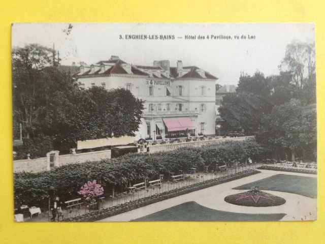 cpa Ecrite en 1913 ENGHIEN les BAINS Val d'oise HÔTEL des 4 PAVILLONS, vu du Lac