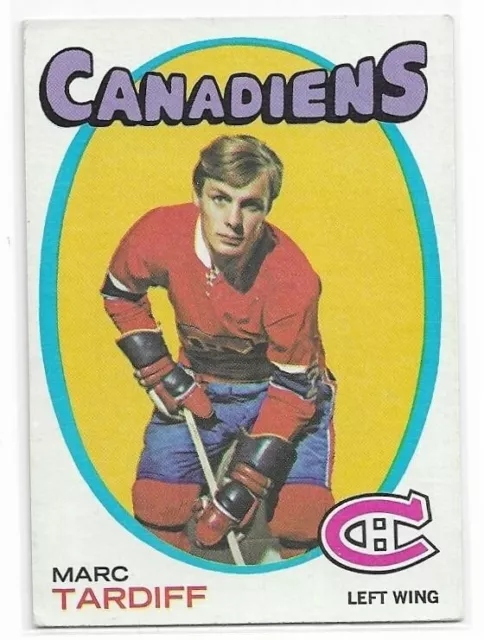 MARC TARDIFF 1971-72 Topps Hockey card #29 Montreal Canadiens EX/EX+