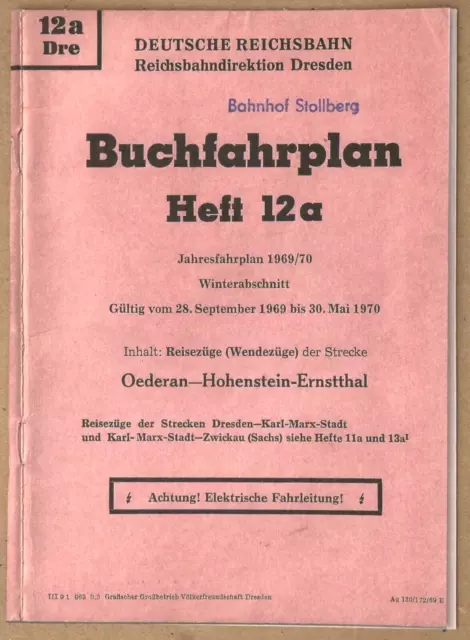 Reichsbahn - Buchfahrplan Heft 12a Rbd Dresden 1969/70 (Repro) BR E 42