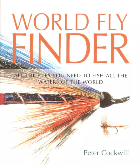 COCKWILL PETER FLYFISHING & FLYTYING BOOK WORLD FLY FINDER hardback BARGAIN new