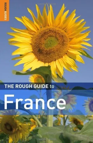 The Rough Guide to France By Rough Guides