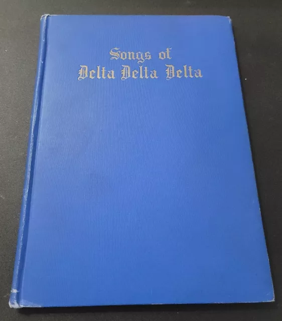 1925 DELTA DELTA DELTA Song Book Sheet Music Tri-Delta Zeta Chapter Cincinnati