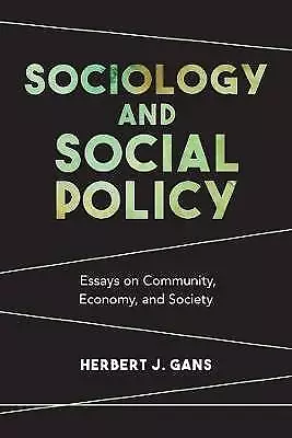 Sociology and Social Policy Essays on Community, E