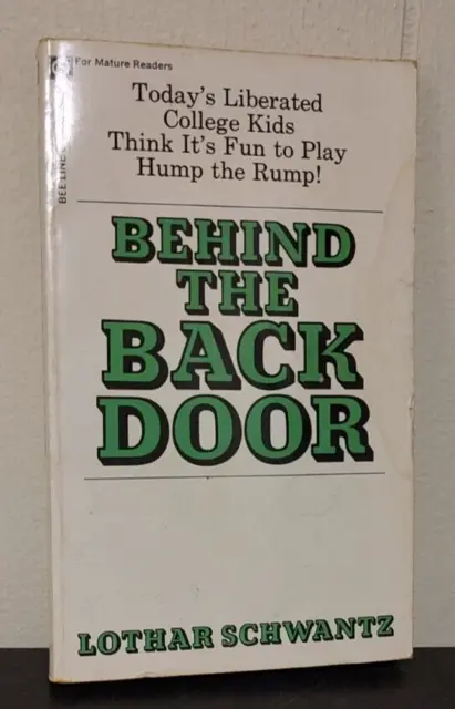 Behind The Back Door By Lothar Schwantz 1974 Hump The Rump Anal Erotica Sleaze 119 95 Picclick