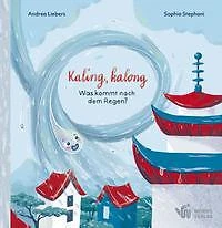 Kaling, kalong, was kommt nach dem Regen? | Buch | 9783947884551