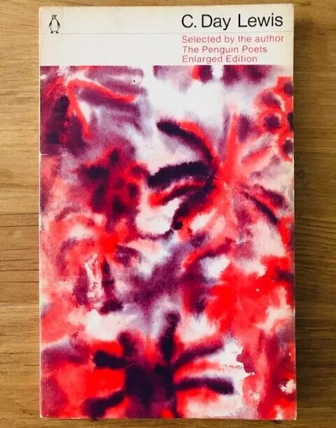 SELECTED POEMS by C. DAY LEWIS - Pub. PENGUIN - P/B - 1969 - £3.25 UK POST